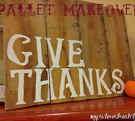 pallet makeover, thanksgiving decorations, My Give Thanks pallet makeover