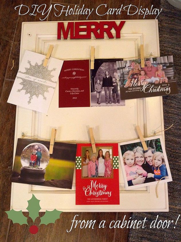 diy holiday christmas card display from a cabinet door, christmas decorations, crafts, seasonal holiday decor, Simple project for a classy card display