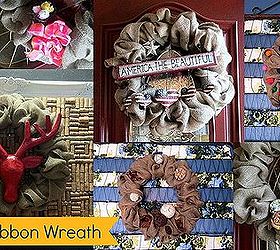 make a burlap ribbon wreath decorate one wreath for all seasons, crafts, home decor, Inspiration for personalizing your burlap ribbon wreath
