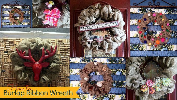 make a burlap ribbon wreath decorate one wreath for all seasons, crafts, home decor, Inspiration for personalizing your burlap ribbon wreath