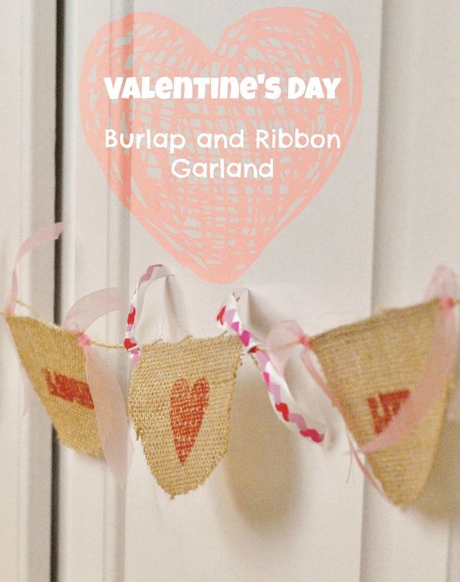 burlap and ribbon valentine s day garland, crafts, seasonal holiday decor, valentines day ideas