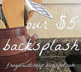 easy and inexpensive kitchen backsplash, home decor, kitchen backsplash, kitchen design