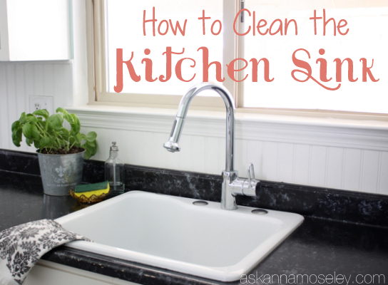 how to clean the kitchen sink, cleaning tips, kitchen design