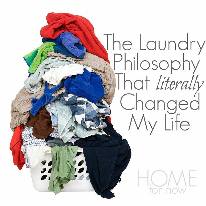 the laundry philosophy that literally changed my life, cleaning tips