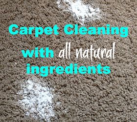spring cleaning three ways to clean your carpet naturally, flooring, organizing