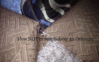 How NOT to Reupholster an Ottoman