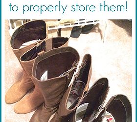 6 secrets for closet organization tips tricks, closet, organizing, Tip 3 HOW TO KEEP YOUR BOOTS FROM FOLDING OVER This easy trick makes boots looks incredibly neat and extends their life Simply roll up a magazine and stick it inside your boot