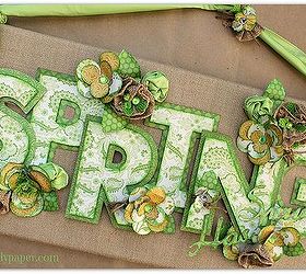 spring has sprung burlap wall decor, crafts