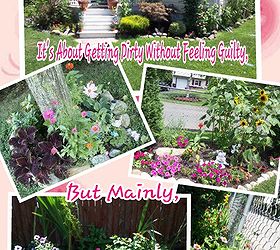 the reasons behind the love of gardening, flowers, gardening, Double Click on Photo To See Pic Quote Collage In Full Just a few pics of only a couple parts of many from my Garden More Pics are on Their Way If Interested