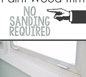 How to Paint Wood Trim - No Sanding Required