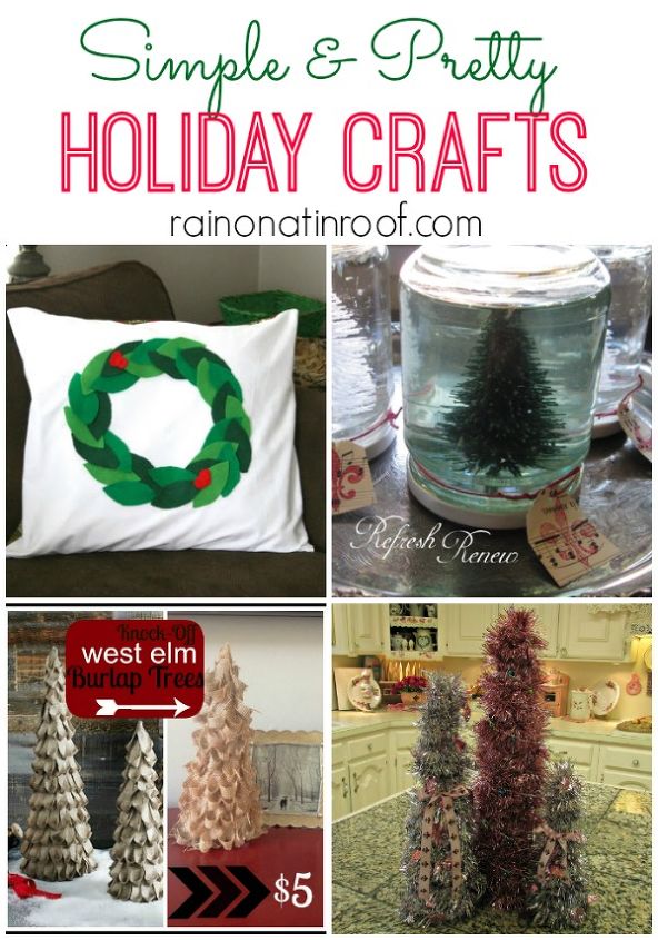 pretty and simple holiday crafts, seasonal holiday decor, The holidays are quickly approaching Are you ready for some holiday crafting