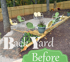 back yard makeover, diy, gardening, how to, landscape, outdoor living, Ever started one project that gave birth to 37 more projects That s what this back yard project did