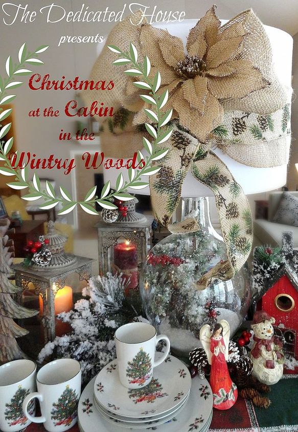 holiday design challenge with hometalk and lamps plus, lighting, seasonal holiday decor, Holiday Design Challenge Christmas at the Cabin in the Wintry Woods