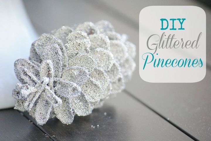 diy holiday decor glittered pinecones, crafts, seasonal holiday decor, wreaths, Place them on your mantel in your tree in wreaths heck what can t you do with your pinecones