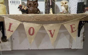 All you need is LOVE & Burlap!