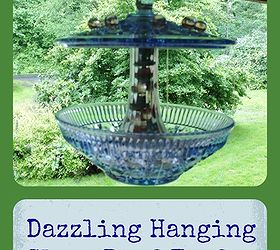 dazzling hanging glass bird feeder, crafts, repurposing upcycling, Directions seem more difficult than it is Cost depends on what you have on hand