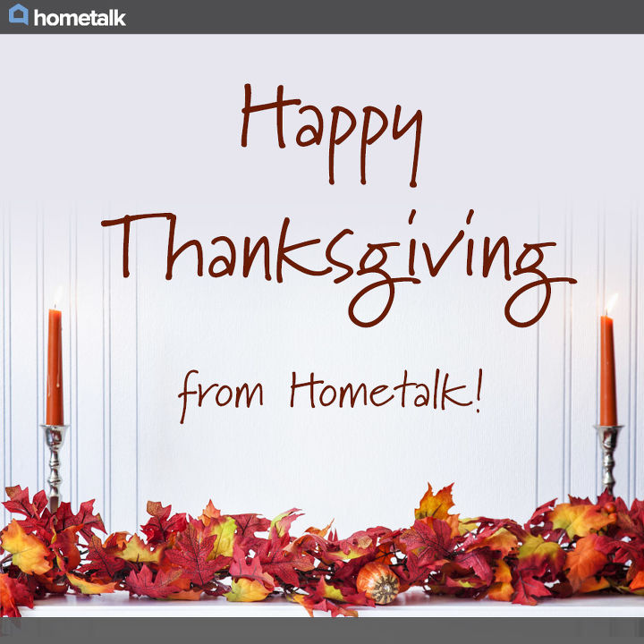 a message for you from the hometalk team, seasonal holiday d cor, thanksgiving decorations