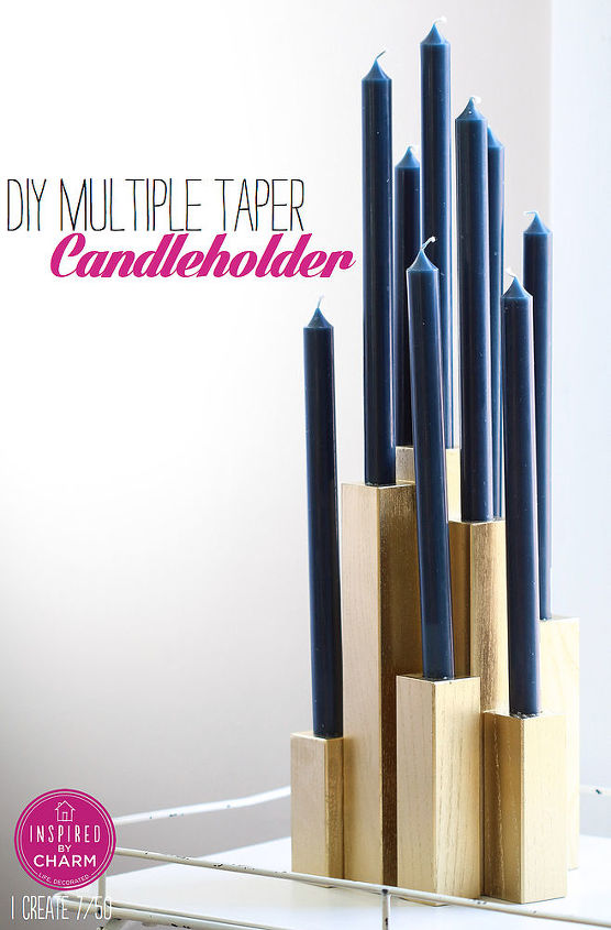 diy multiple taper candleholder, crafts, DIY Multiple Taper Candleholder Inspired by Charm 31daysofhome