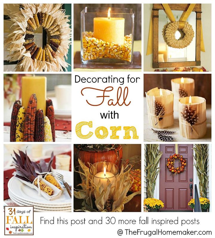 decorating for fall with corn, seasonal holiday decor