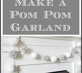 make a pom pom garland, crafts, home decor