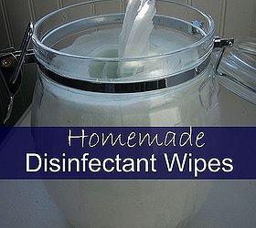 homemade disinfectant wipes, cleaning tips