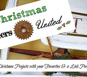 join us for a party christmas junkers united and my vintage sled, christmas decorations, repurposing upcycling, seasonal holiday decor, wreaths, Stop by and link up your junky project