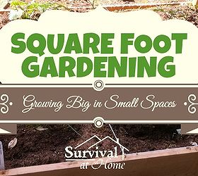 square foot gardening growing big in small spaces, gardening, raised garden beds