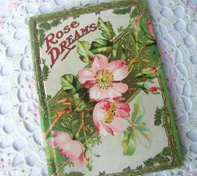 vintage items for home decor, home decor, repurposing upcycling, Antique rose dreams gift book with gorgeous chromolithograph pictures