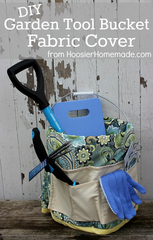 diy garden tool bucket fabric cover, crafts, gardening, Customize a plastic bucket with a fabric liner and nail apron to hold your garden tools