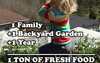 1 Garden - 1 Year - 1 Ton of Produce