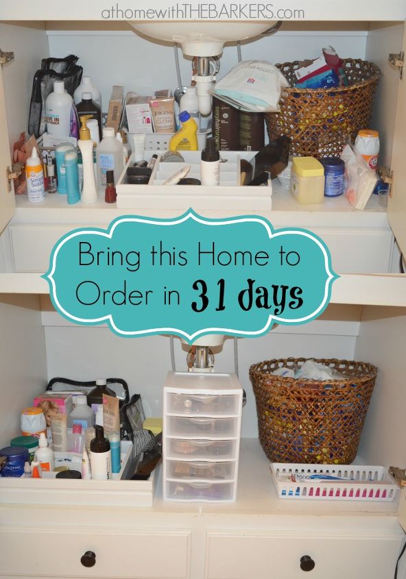 meus 31 dias de desordem organizao e ordem na minha casa, organizar o banheiro