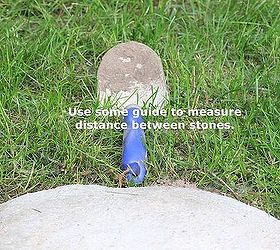 a quicker and easier way to stepping stones, concrete masonry, outdoor living, Use something as a guide to measure equal distance between stones Here I used a trowel