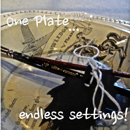 one plate endless tablesettings, crafts, home decor, Finished plate for today tomorrow
