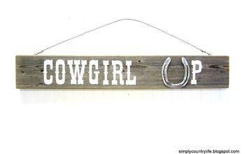  Criando uma placa &quot;Cowgirl Up&quot; usando madeira de celeiro e uma ferradura velha