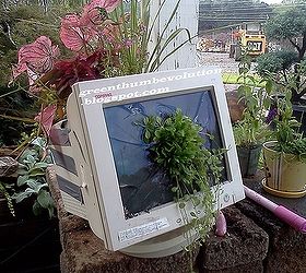 i repaired my computer monitor all by myself, gardening, repurposing upcycling