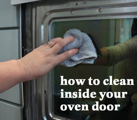 how to clean inside your oven door, appliances, cleaning tips