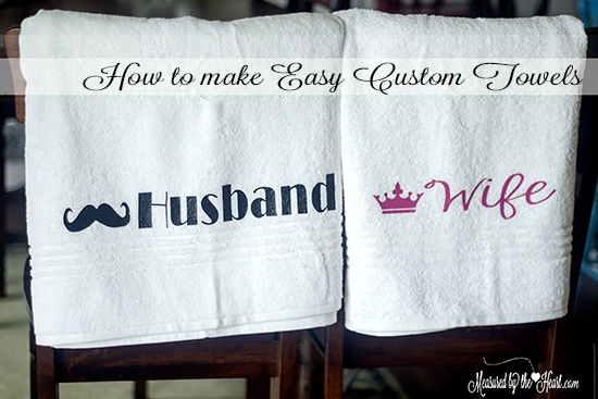 make these custom towels for a wedding gift, crafts, Making these custom towels was so easy to do