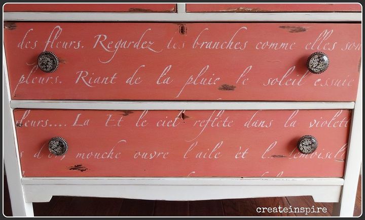 dresser rescue, painted furniture, And added a french poem to the front drawers