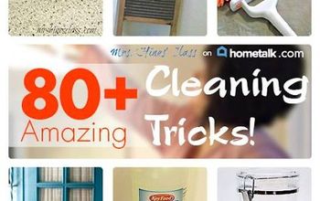 80+ Amazing Cleaning Tips and Tricks