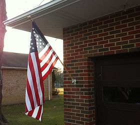 old glory isn t going anywhere now, home maintenance repairs
