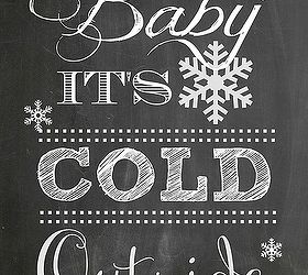 four easy diy winter projects, chalkboard paint, crafts, seasonal holiday decor, I have included the link to a FREE printable you can frame with a Dollar Store or Thrift Store frame