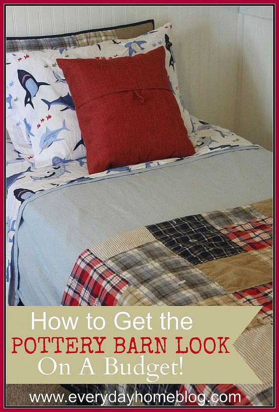 do you want the pottery barn look don t have the pottery barn budget, bedroom ideas, home decor