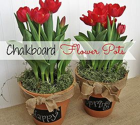a fun and easy gift idea chalkboard flower pots, chalkboard paint, crafts, flowers, gardening, A message on the chalkboard accompanies some pretty flowers