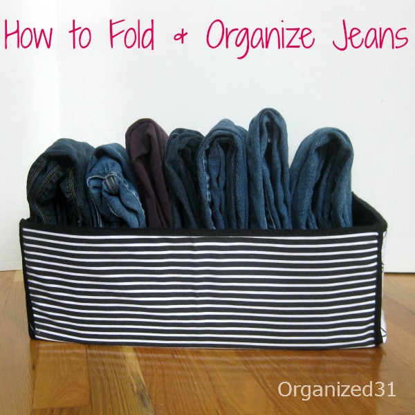 how to fold and organize jeans, organizing, I ve gotten questions asking the best to way to fold and organize jean so here it is the how to fold and file jeans