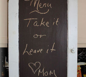 took an antique door and turned it into an homemade menu chalkboard, doors, repurposing upcycling