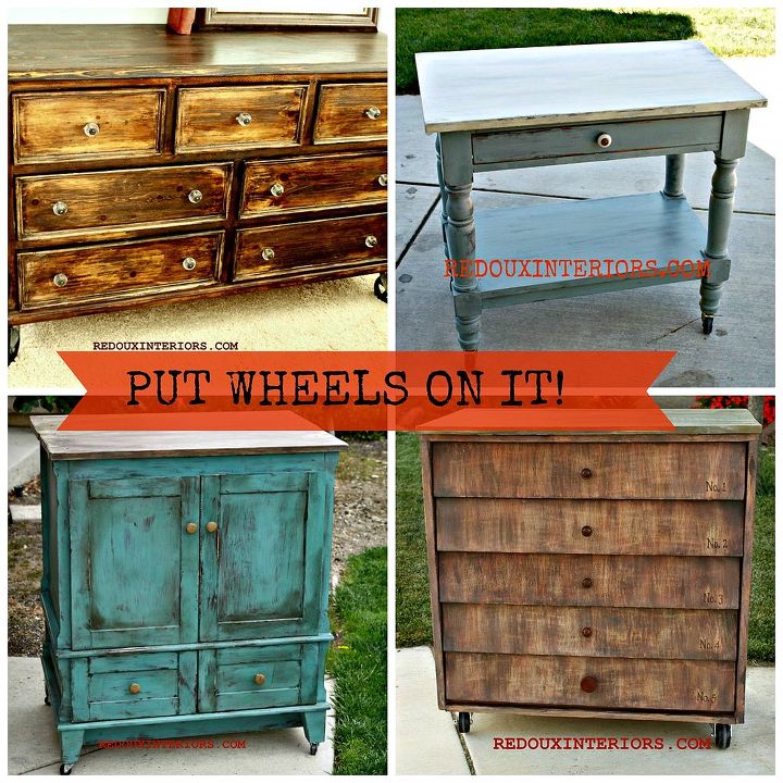 just add wheels to change your furniture, painted furniture, rustic furniture, Add Wheels to change the function and look of furniture