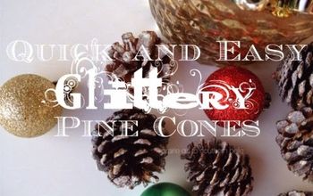 Quick and Easy Glittery Pine Cones