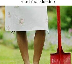 organic garden on the cheap protect and feed your garden for pennies, flowers, gardening