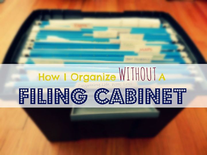 How I Organize Without Using A File Cabinet Hometalk