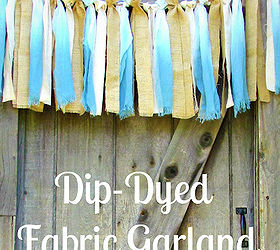 dip dyed burlap and fabric garland, crafts, Dip Dyed Fabric garland